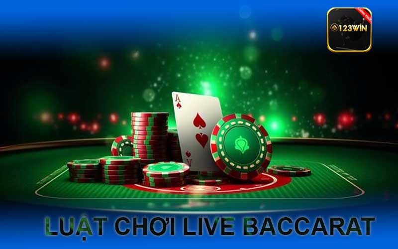 luật chơi live Baccarat